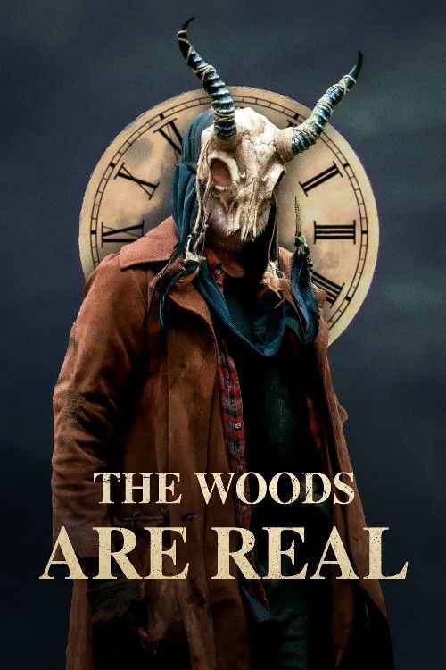 poster of The Woods Are Real (2024) Hollywood English Movie