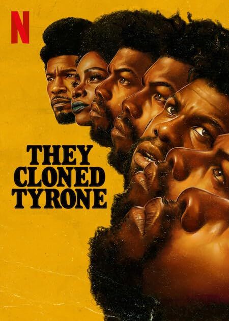 poster of They Cloned Tyrone (2023) Hindi Dubbed HDRip