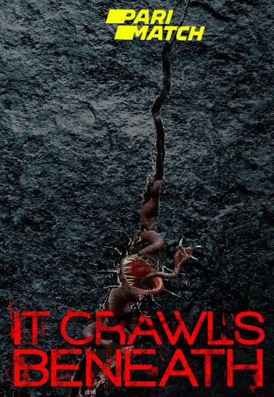 poster of They Crawl Beneath (2022) Hindi Dubbed (Unofficial) BluRay