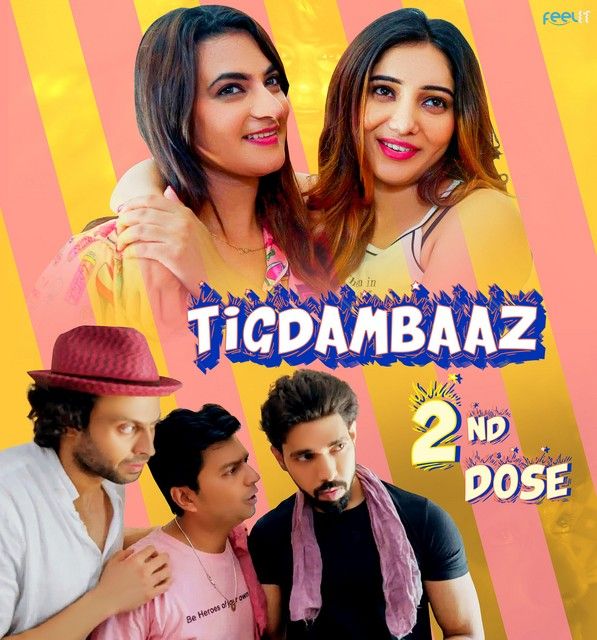 poster of Tigdambaaz (2022) Feelit Hindi S01E02 Web Series HDRip