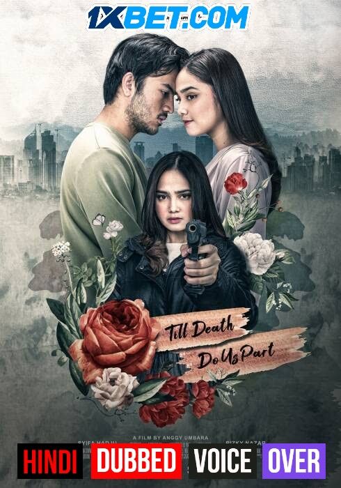 poster of Till Death Do Us Part (2021) Hindi (Voice Over) Dubbed WEBRip