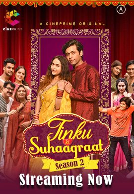 Tinku Ki Suhaagraat (2021) S02E02 Cineprime Hindi Web Series download full movie