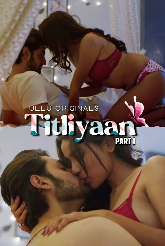 poster of Titliyaan Part 1 (2022) Hindi Ullu Web Series HDRip