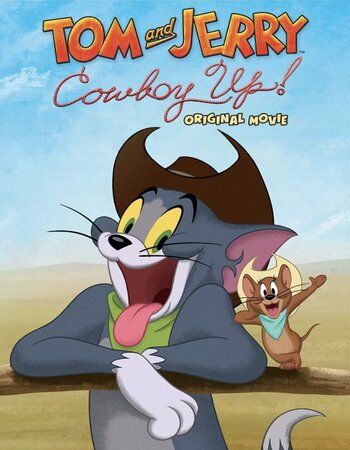 poster of Tom and Jerry: Cowboy Up (2022) English WEB-DL