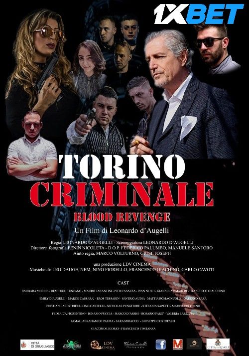 poster of Torino Criminale Blood Revenge 2023 Hindi (Unofficial) Dubbed