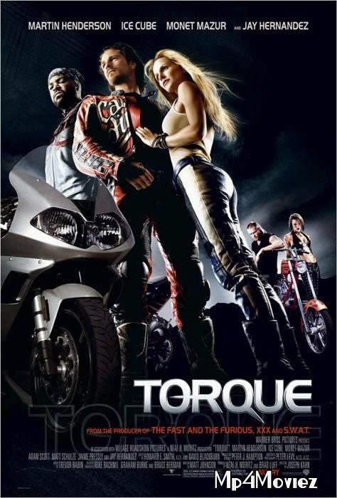 poster of Torque 2004 Hindi Dubbed Full Movie