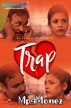 poster of Trap (2021) S01E01 Hindi Gupchup Original Web Series