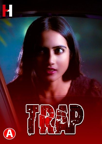 poster of Trap (2023) S01E01 HuntCinema Hindi Web Series HDRip