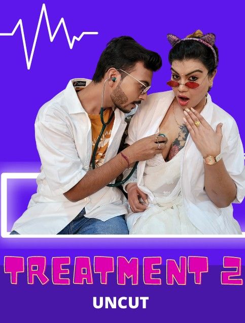 poster of Treatment 2 (2021) HotX Hindi Short Film UNRATED HDRip