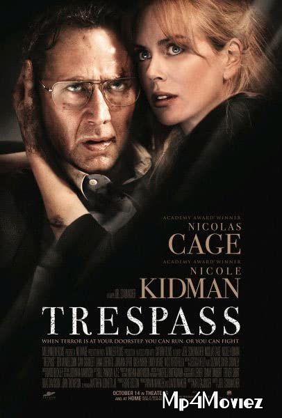 poster of Trespass 2011 Hindi Dubbed Movie