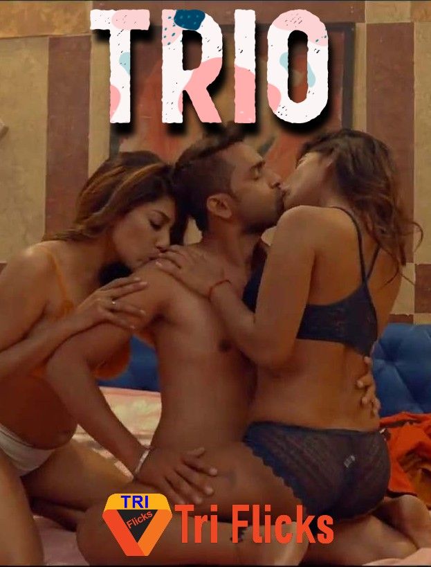 poster of Trio (2022) Hindi Triflicks UNRATED HDRip