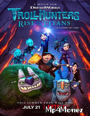 poster of Trollhunters Rise of the Titans (2021) Hindi Dubbed WEB-DL