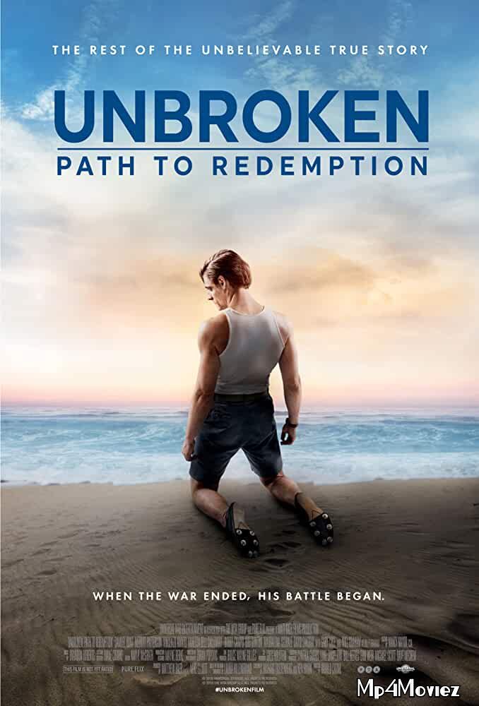 poster of Unbroken: Path to Redemption 2018 Hindi Dubbed Movie