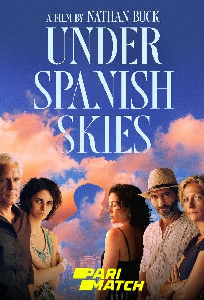 poster of Under Spanish Skies (2022) Hindi Dubbed (Unofficial) WEBRip