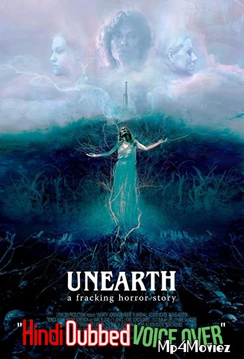 poster of Unearth (2020) Hindi (Voice Over) Dubbed WBERip