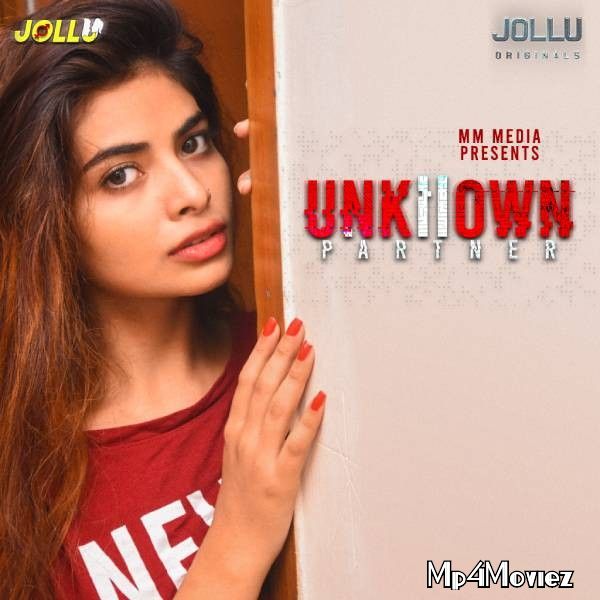 Unknown Partner (2021) S02E01 Jollu Tamil Web Series download full movie