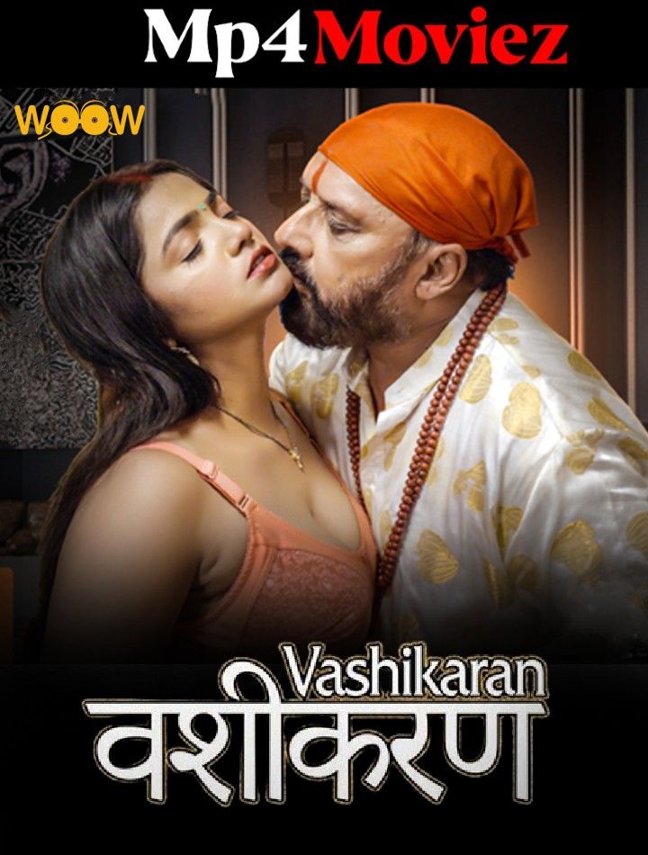 poster of Vashikaran (2023) S01E04 Hindi Woow Web Series HDRip