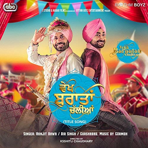 poster of Vekh Baraatan Challiyan 2017 Full Movie