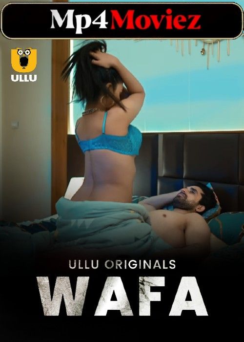 poster of Wafa (2024) Season 1 Hindi ULLU Web Series