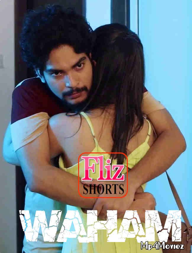 poster of Waham (2020) Fliz Hindi UNRATED HDRip