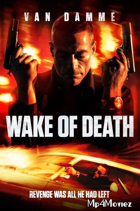 poster of Wake Of Death (2004) Hindi Dubbed BluRay