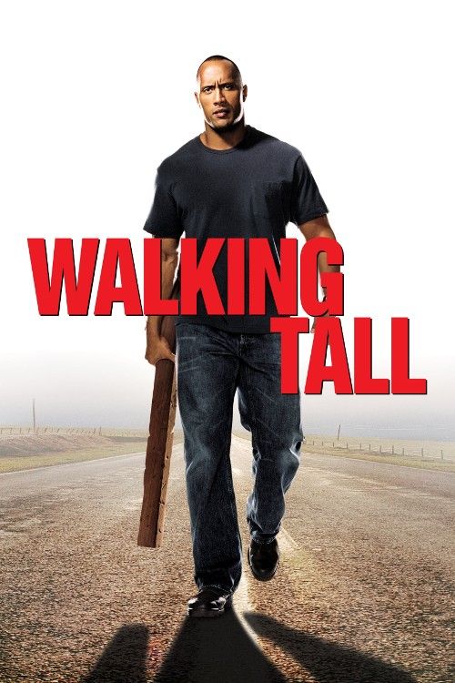 poster of Walking Tall (2004) Hindi Dubbed