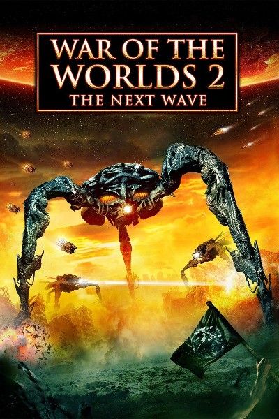 poster of War of the Worlds 2: The Next Wave (2008) Hindi Dubbed BluRay