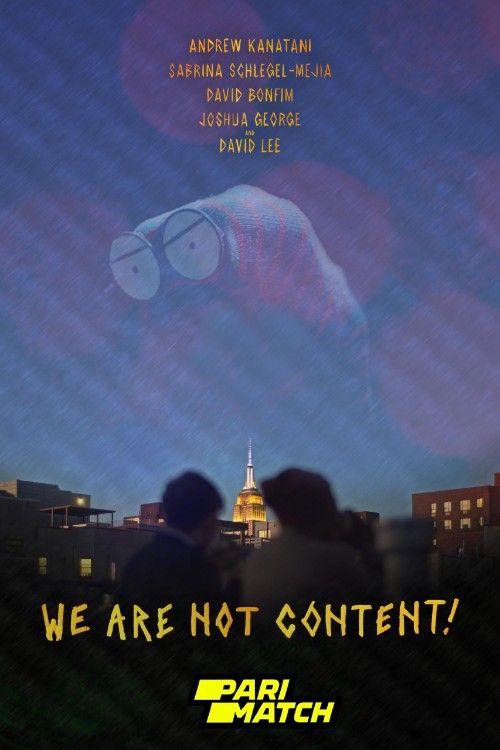 poster of WE ARE NOT CONTENT (2022) Hindi Dubbed (Unofficial) WEBRip