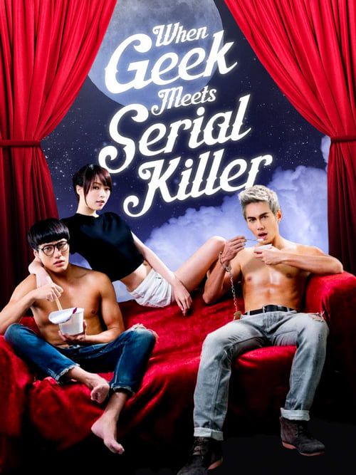 poster of When Geek Meets Serial Killer (2015) Hindi Dubbed UNRATED BluRay