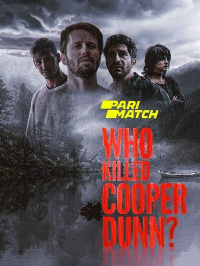 poster of Who Killed Cooper Dunn (2022) Hindi Dubbed (Unofficial) WEBRip