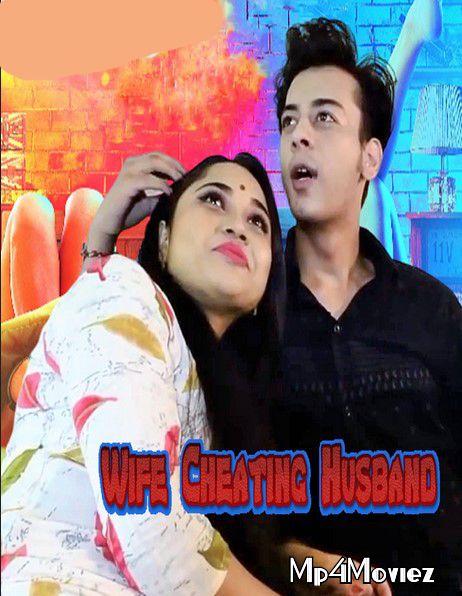 Wife Cheating Husband 2020 Hindi Short Film download full movie