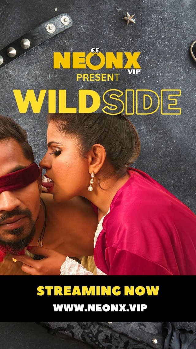 poster of Wild Side (2022) NeonX Hindi Short Film UNRATED HDRip