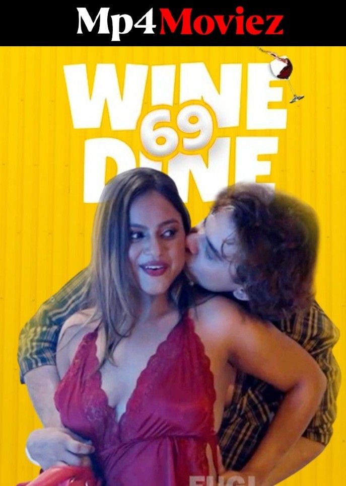 poster of Wine Dine 69 (2023) Hindi Fugi Short Film HDRip