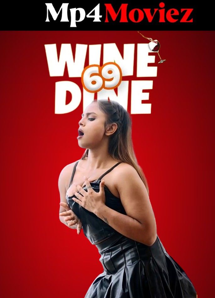 poster of Wine Dine 69 (2023) S01E02 Hindi Fugi Web Series HDRip