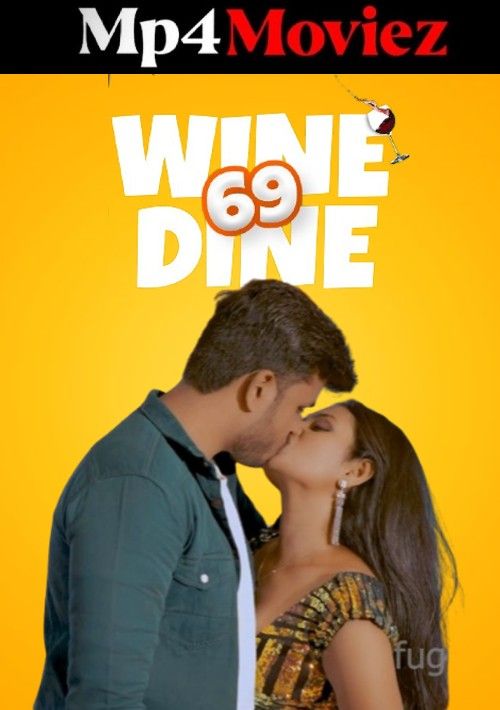 poster of Wine Dine 69 (2023) S02E01 Hindi Fugi Web Series