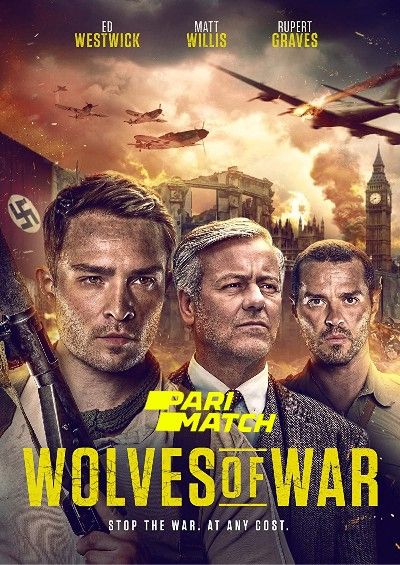 Wolves of War (2022) Hindi Dubbed (Unofficial) WEBRip download full movie