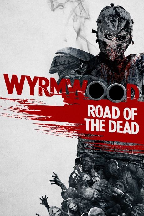 poster of Wyrmwood: Road of the Dead (2014) Hindi Dubbed BluRay