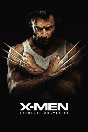 poster of X-Men Origins: Wolverine (2009) Hindi Dubbed Movie