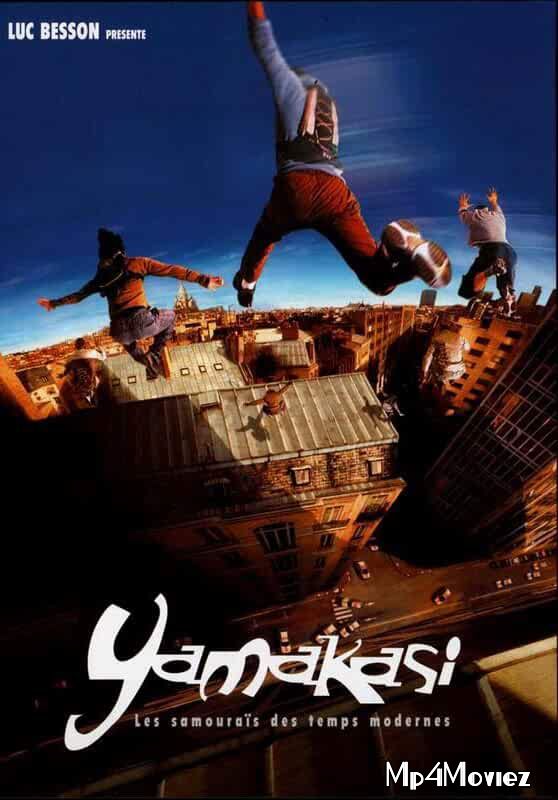 poster of Yamakasi 2001 Hindi Dubbed Movie