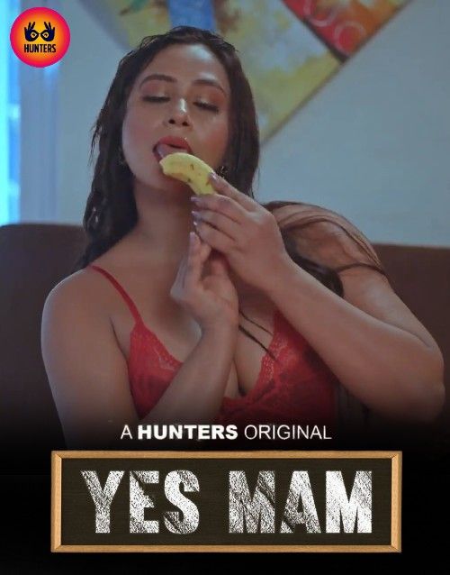 poster of Yes Mam (2023) S01E03 Hunters Hindi Web Series HDRip