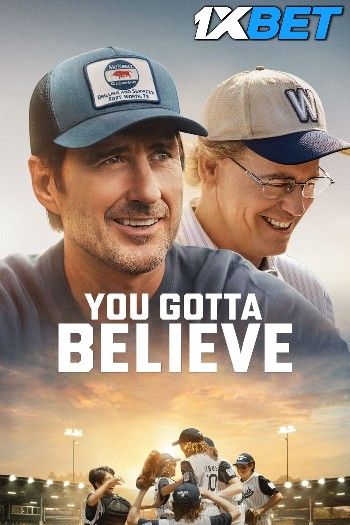 poster of You Gotta Believe (2024) Hollywood English Movie