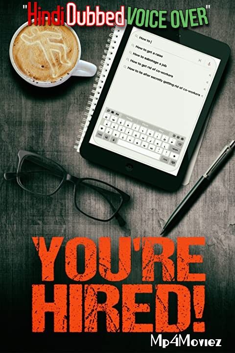 poster of Youre Hired (2021) Hindi (Voice Over) Dubbed WEBRip