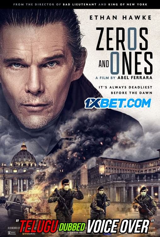 poster of Zeros and Ones (2021) Telugu (Voice Over) Dubbed WEBRip