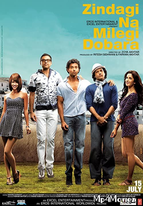 poster of Zindagi Na Milegi Dobara (2011) Hindi HDRip