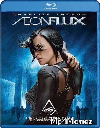 poster of Æon Flux (2005) Hindi Dubbed BluRay