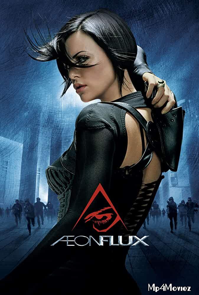 poster of Æon Flux 2005 Hindi Dubbed Full Movie